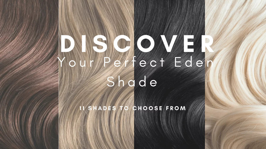 Discover Your Perfect Eden Shade